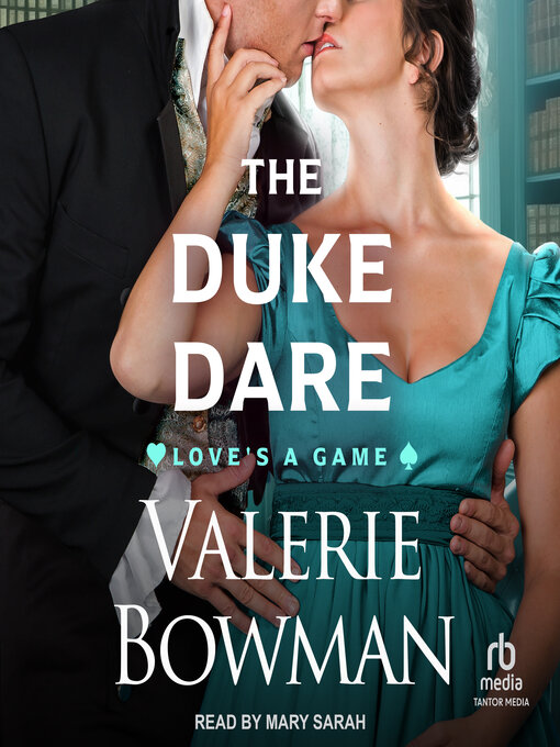 Title details for The Duke Dare by Valerie Bowman - Wait list